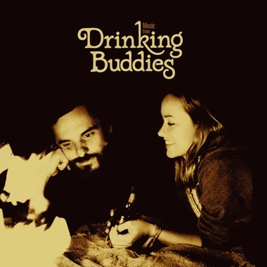 Music From Drinking Buddies, A Film by Joe Swanberg